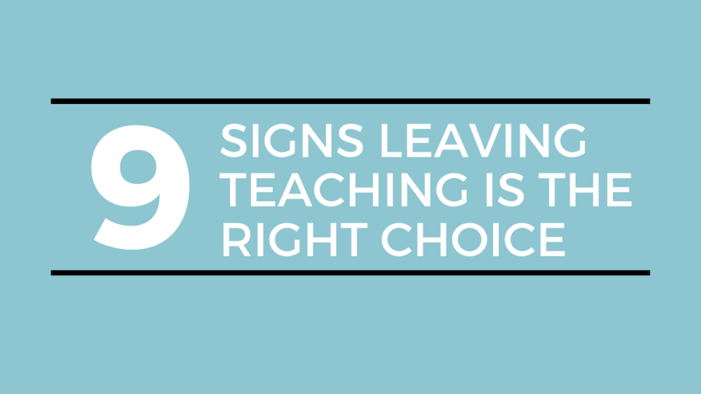 thinking of leaving teaching